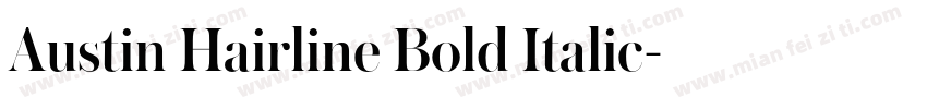 Austin Hairline Bold Italic字体转换